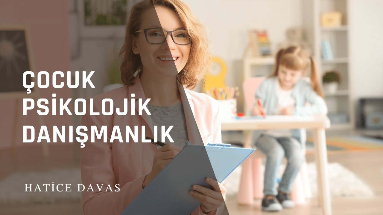 cocuk psikolojik danismanlik izmir cocuk psikolojik danismanlik izmir