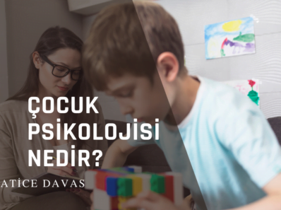 cocuk psikolojisi nedir